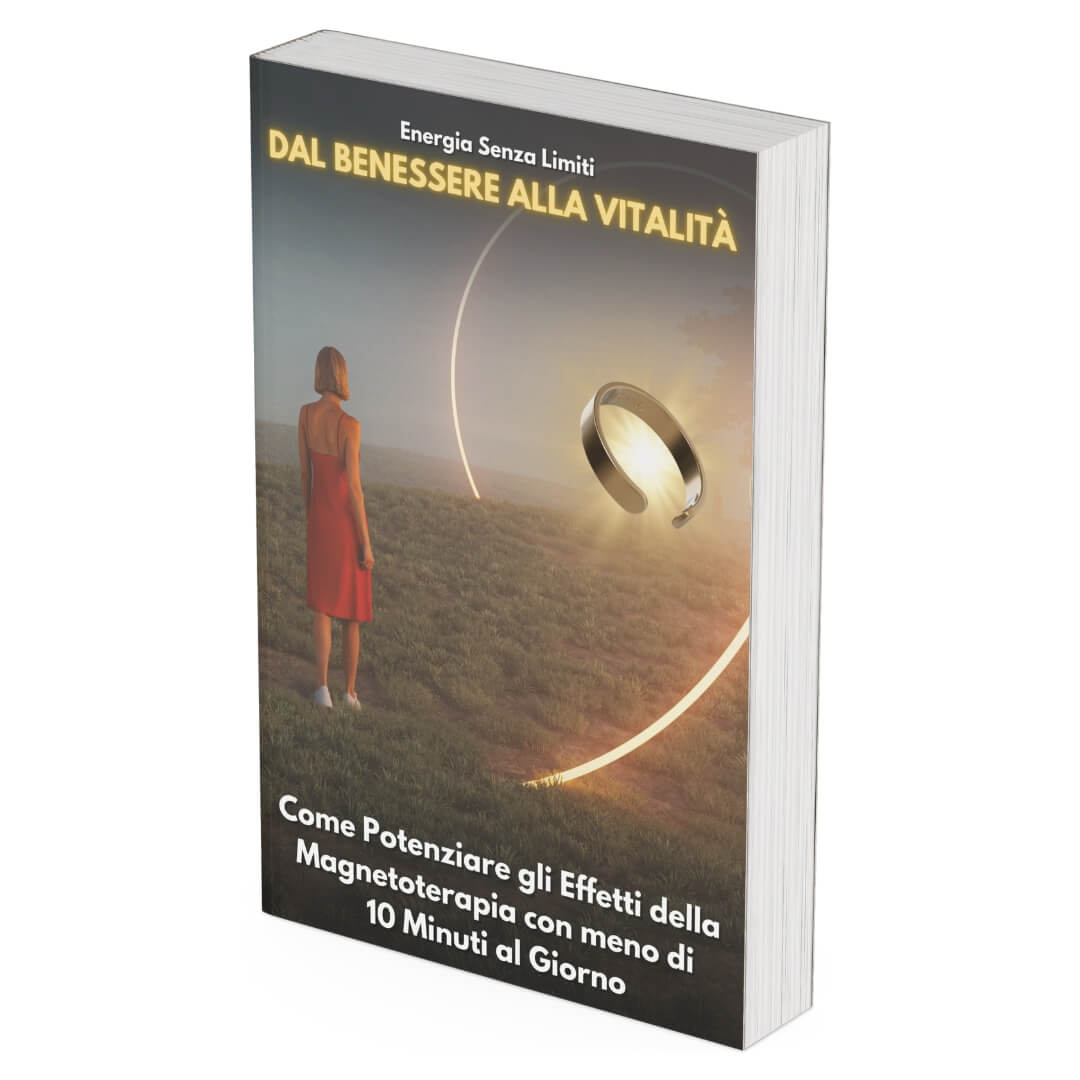 E-Book | Dal Benessere alla Vitalità - Come potenziare gli Effetti in meno di 10 Giorni